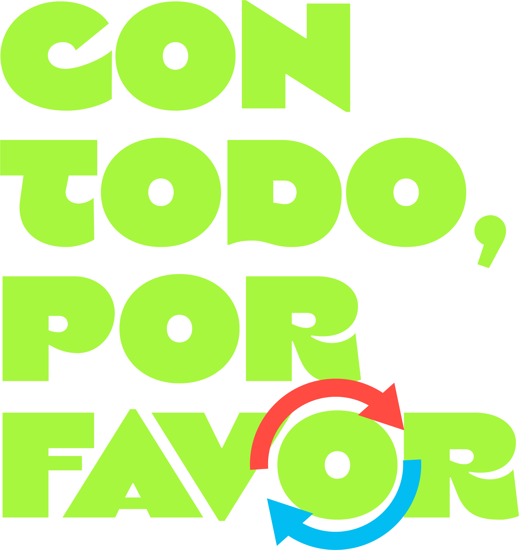 Con Todo Por Favor